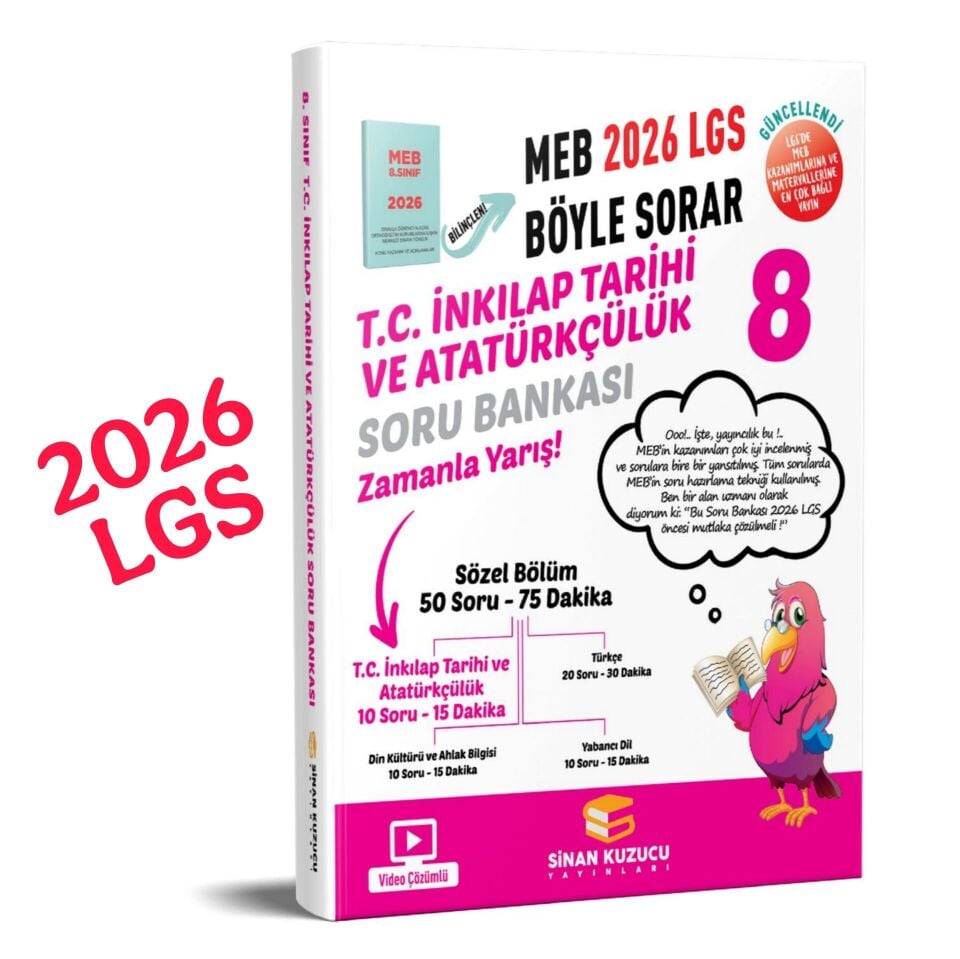 Sinan Kuzucu Yayınları 8. Sınıf 2026 Lgs Meb Böyle Sorar T.C. İNKILAP TARİHİ VE ATATÜRKÇÜLÜK Soru Bankası Video Çözümlü