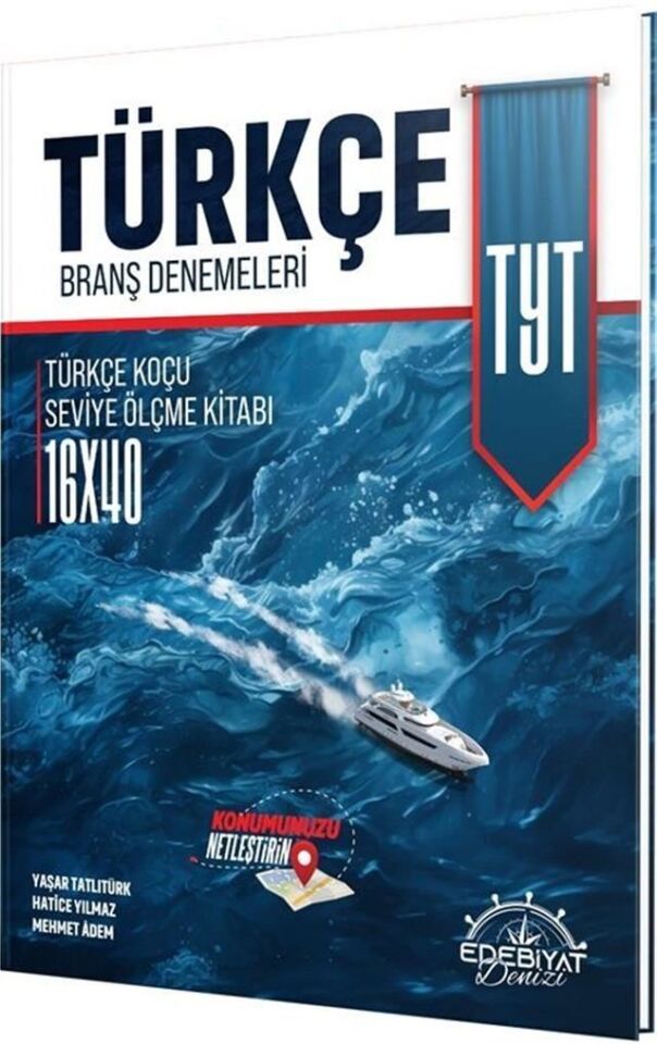 Edebiyat Denizi TYT Türkçe 16 x 40 Branş Denemeleri